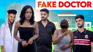 Fraud Doctor  TBF  Sagar Kuhard  KUnal Tyagi  Short Film [upl. by Jacobina]