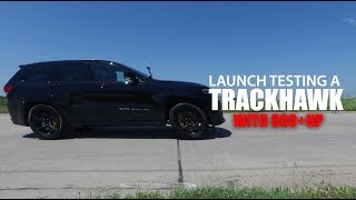 800HP Trackhawk Launch Testing [upl. by Ziana]