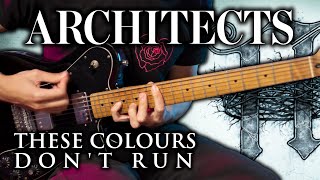 ARCHITECTS  These Colours Dont Run Cover  TAB [upl. by Brynna783]