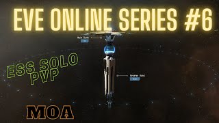 Eve Online Series 6  Moa  ESS Solo PvP [upl. by Anaeirb]