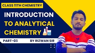 INTRODUCTION TO ANALYTICAL CHEMISTRY 03  Crystallization  Class 11 Chemistry by Rizwan Sir [upl. by Ahseral]