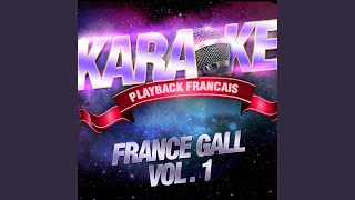 Résiste — Karaoké Avec Chant Témoin — Rendu Célèbre Par France Gall [upl. by Poore]