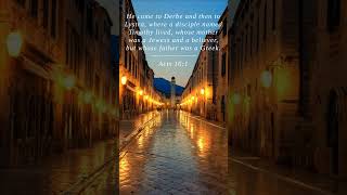 Bible  Acts 161  He came to Derbe and then to L [upl. by Bevin]