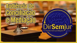 Audiência de Conciliação e Mediação Dica de Processo Civil para o Exame da OAB [upl. by Alrac640]