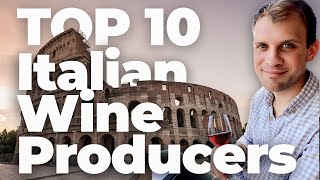 10 Iconic Italian Wine Producers You Need to Know [upl. by Erodavlas]