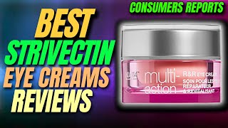 ✅Top 5 Best Strivectin Eye Creams reviews  Strivectin eye cream dark circles  Your Best Deal [upl. by Anaes6]