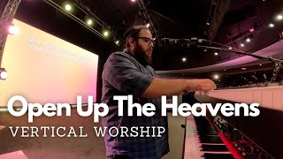 Open Up the Heavens \\ Vertical Worship \\ IEM Mix [upl. by Rothenberg581]