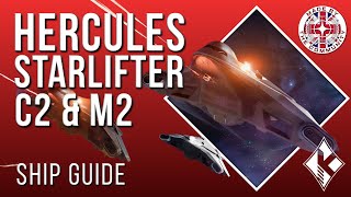 Star Citizen Guide 4K Hercules Starlifter C2 amp M2  Crusader  The best transporter [upl. by Painter]