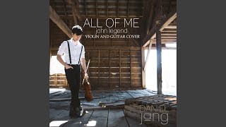 All of Me Violin Cover [upl. by Walkling815]