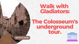 Walk with Gladiators a full underground and arena tour of the Colosseum UNESCO in 4K HDR [upl. by Semadar828]