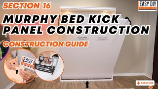 Section 16 King Size Murphy Bed Kick Panel Construction  Easy DIY Murphy Bed USA [upl. by Darach149]