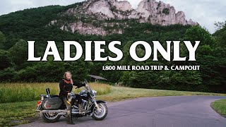 A Womens Only HarleyDavidson Road Trip and Motorcycle Campout in West Virginia  Grits amp Glory [upl. by Omar359]