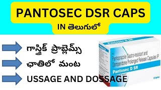 PANTOSEC DSR USAGE AND DOSSAGE EXPLAIN IN TELUGU  GASTRIC PROBLEM  A TO Z PHARMA GURU [upl. by Eelyrehc349]