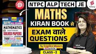 Railway Exam 2024  Kiran Maths Book MCQ for RRB NTPC ALP Technician RRB JE by Gopika Maam 2 [upl. by Orrin]