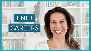 ENFJ Careers What You Need To Know When Changing Careers [upl. by Euf]