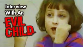 Interview With An Evil Child AND WHERE SHE IS TODAY [upl. by Yaresed]