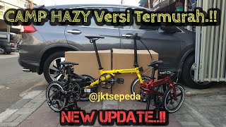 New Update Sepeda Lipat Camp Hazy 3s  makin lama tambah menarik [upl. by Lynne]