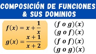 COMPOSICIÓN DE FUNCIONES y sus dominios  Con 2 y 3 FUNCIONES [upl. by Krenn783]