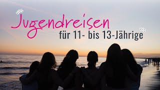 Sommercamps für 11 bis 13Jährige  ruf Jugendreisen [upl. by Anyl]