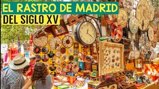 ➡️🇪🇦 Ésto me gustó de España el RASTRO de MADRID👈del siglo xv [upl. by Kerge]