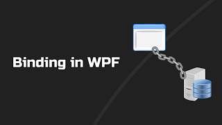 A Quick Introduction to Binding in WPF [upl. by Sievert628]