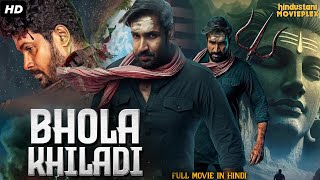 Bhola Khiladi Full Action Movie In Hindi Dubbed  Aadhi Pinisetty Nikki Galrani Akanksha Singh [upl. by Lodnar]