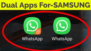How to Enable Dual Apps in Samsung Mobile amp Works For All Samsung Devices [upl. by Anaujait]
