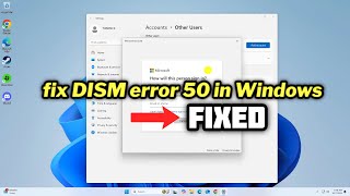 FIXED DISM error 50 in Windows 1011 [upl. by Weinshienk]