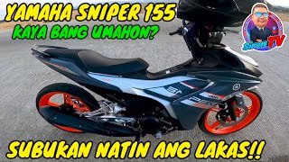 YAMAHA SNIPER 155  2024 UPHILL TEST  KAYA KAYA [upl. by Elyse]