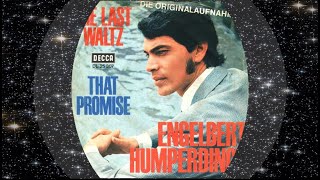 Engelbert Humperdinck 1967 The Last Waltz [upl. by Akeme]