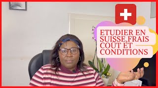 Etudier en Suisse  ConditionsCoût des EtudesTravail Etudiant [upl. by Akceber132]