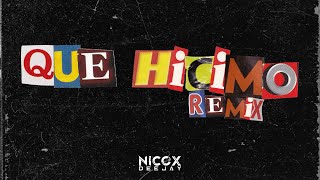 QUE HICIMO REMIX Rusherking PauloLondra X NICOX DJ [upl. by Eleonora]