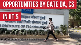 Opportunities for GATE CSE amp GATE DA in IITs 🔥🔥  Reality [upl. by Pacificas]