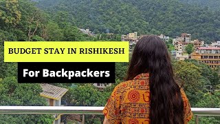 Budget Stay and Food in Rishikesh  Zostel 20 [upl. by Jehu3]