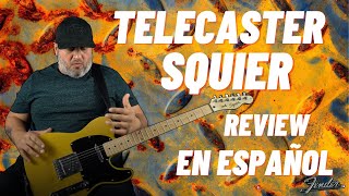 TELECASTER SQUIER by fender  Series Affinity  REVIEW amp DEMO EN ESPAÑOL VALE LA PENA ESTA GUITARRA [upl. by Ikim]