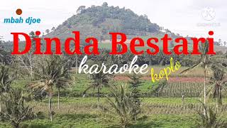 Dinda Bestari Karaoke Keroncong Koplo [upl. by Naerb]