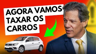 🚨 SETOR AUTOMOTIVO ENTRA NA MIRA DA TAXAÇÃO DO GOVERNO LULA [upl. by Eahsram]