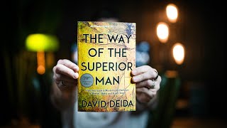 10 Lifechanging Lessons from THE WAY OF THE SUPERIOR MAN by David Deida  Book Summary [upl. by Dralliw]