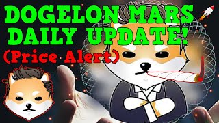 UPDATE DOGELON MARS INDEPTH TECHNICAL ANALYSIS [upl. by Chilson]