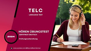 TELC B1 ZERTIFIKAT HÖREN 2024 Modelltest 10 [upl. by Rudyard738]