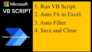 Introduction to VBScript in Power Automate  Autofit and Autofilter in Excel vbscript [upl. by Dora]