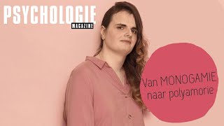 MODERNE RELATIES  Van een MONOGAMIE naar een POLYAMORIE zo deed zij het [upl. by Hnad1]