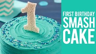 How to Make a First Birthday Smash Cake [upl. by Kristine938]