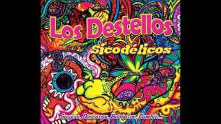 Los Destellos  Los Destellos Sicodélicos Full Album [upl. by Adalai]