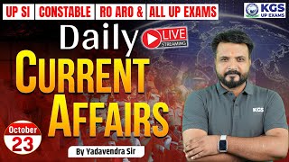 23 October 2024 Current Affairs  Daily Current Affairs  Current Affairs by Yadavendra Sir  KGS UP [upl. by Wrightson]