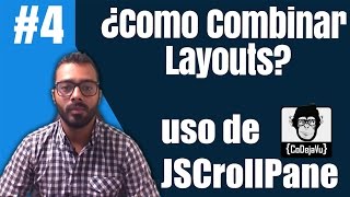 Como Combinar Layouts en Java  Uso de JScrollPane y LookAndFeel [upl. by Emory]