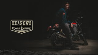 EIGER x Royal Enfield Collaboration 2022 [upl. by Younglove506]