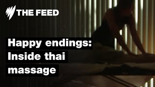 Happy Endings  Inside suburban Thai massage parlours  Investigation  SBS The Feed [upl. by Hankins]