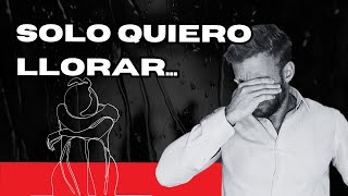 ANSIEDAD y Ganas de LLORAR ¿Es normal [upl. by Cod]