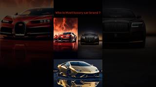 Top ten most luxurious car brands in the world 🌎shorts viralshorts shortvideo [upl. by Christi]